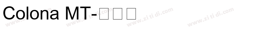 Colona MT字体转换